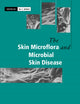 Book cover of: Skin Microflora and Microbial Skin Disease