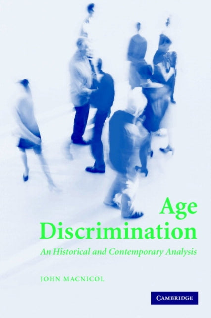 Book cover of: Age Discrimination. By: John Macnicol