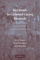 Book cover of: Key Issues in Criminal Career Research. By: Alex R. Piquero