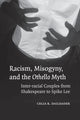 Book cover of: Racism, Misogyny, and the Othello Myth. By: Celia R. Daileader