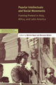 Book cover of: Popular Intellectuals and Social Movements