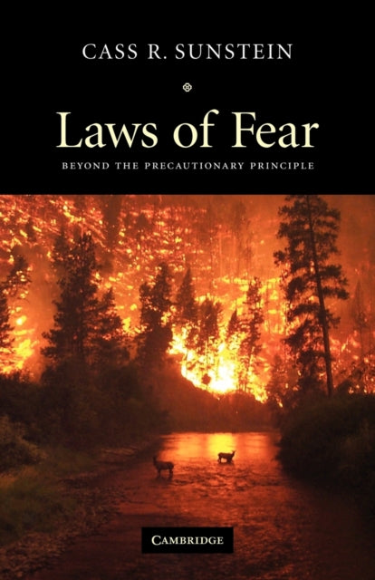 Book cover of: Laws of Fear. By: Cass R. Sunstein