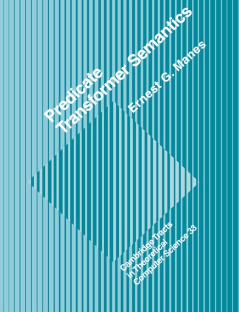 Book cover of: Predicate Transformer Semantics