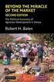 Book cover of: Beyond the Miracle of the Market. By: Robert H. Bates