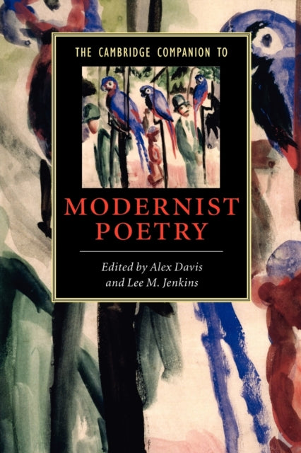 Book cover of: Cambridge Companion to Modernist Poetry