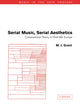 Book cover of: Serial Music, Serial Aesthetics. By: M. J. Grant