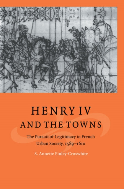 Book cover of: Henry IV and the Towns