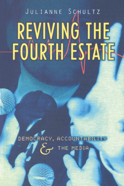 Book cover of: Reviving the Fourth Estate