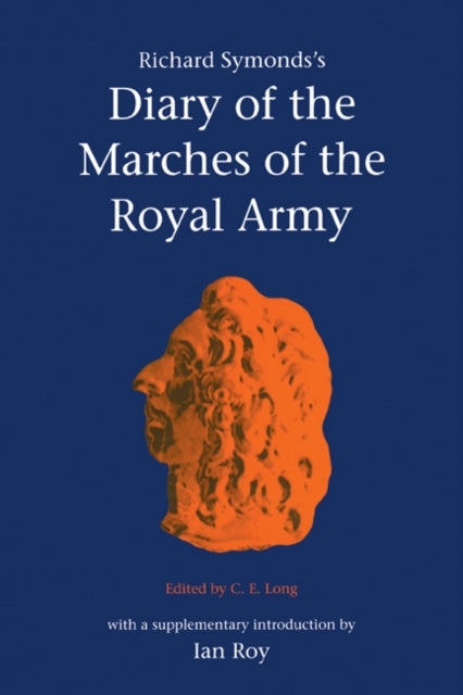 Book cover of: Richard Symonds's Diary of the Marches of the Royal Army