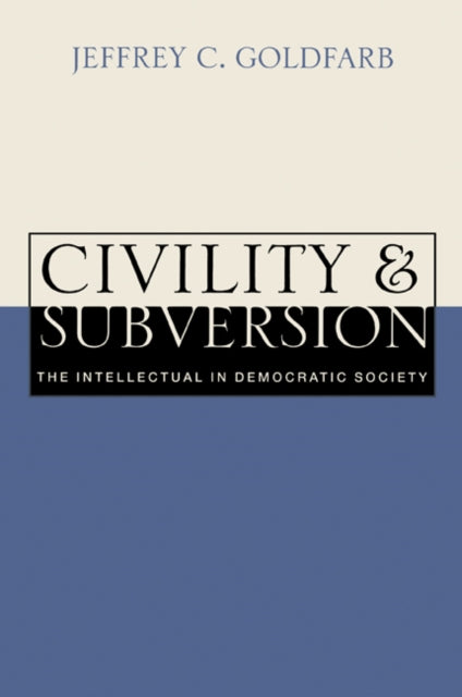 Book cover of: Civility and Subversion