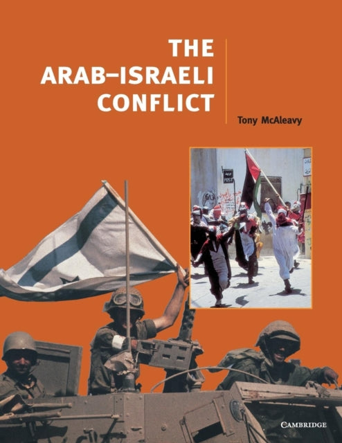 Book cover of: Arab-Israeli Conflict. By: Tony McAleavy