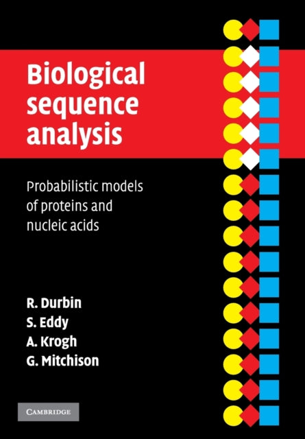 Book cover of: Biological Sequence Analysis. By: Richard M. Durbin
