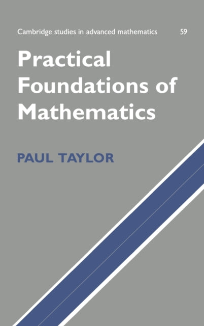 Book cover of: Practical Foundations of Mathematics