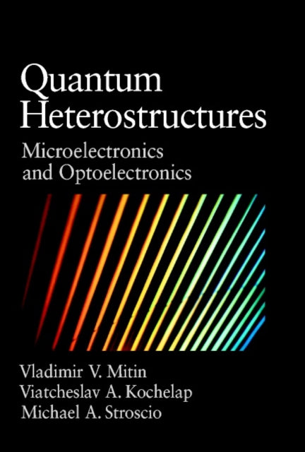 Book cover of: Quantum Heterostructures