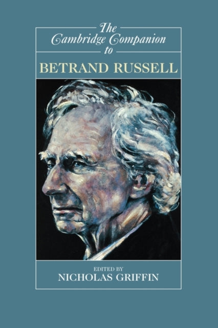 The Cambridge Companion to Bertrand Russell