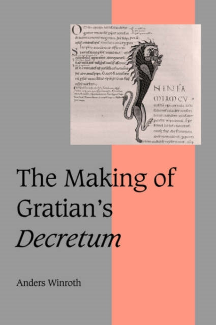 Book cover of: Making of Gratian's Decretum