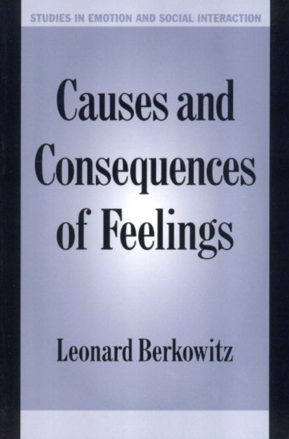 Book cover of: Causes and Consequences of Feelings