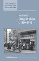 Book cover of: Economic Change in China, c.1800–1950. By: Philip Richardson