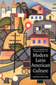Book cover of: Cambridge Companion to Modern Latin American Culture. By: John King