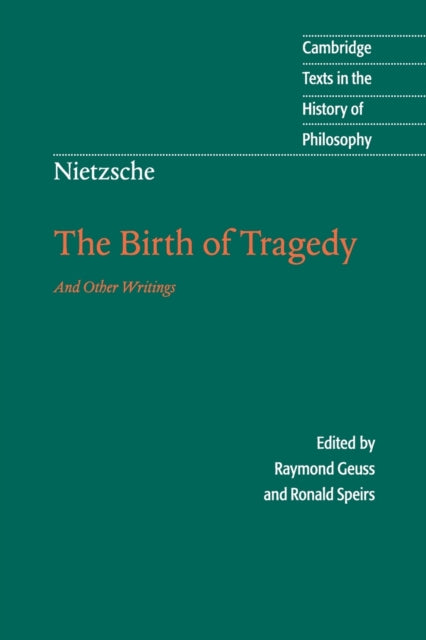Book cover of: Nietzsche: The Birth of Tragedy and Other Writings