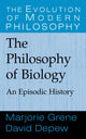 Book cover of: Philosophy of Biology. By: Marjorie Grene
