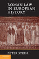 Book cover of: Roman Law in European History