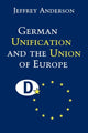 Book cover of: German Unification and the Union of Europe