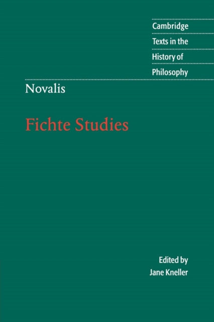 Book cover of: Novalis: Fichte Studies. By: Novalis