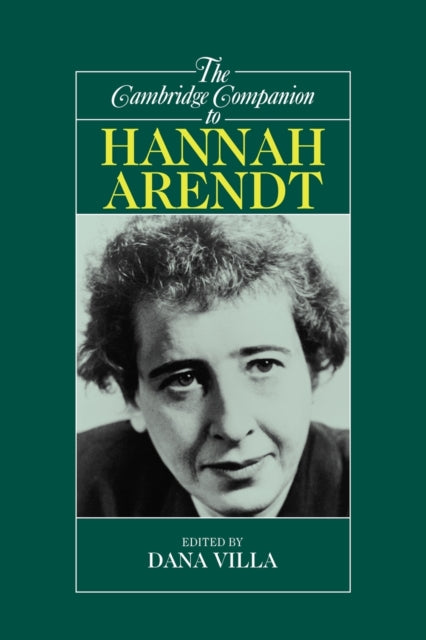 Book cover of: Cambridge Companion to Hannah Arendt. By: Dana Villa, Dana Richard Villa