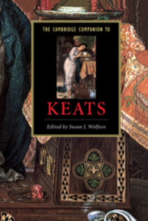 The Cambridge Companion to Keats
