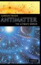 Book cover of: Antimatter. By: Gordon Fraser