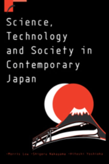 Book cover of: Science, Technology and Society in Contemporary Japan