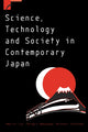 Book cover of: Science, Technology and Society in Contemporary Japan