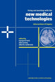 Book cover of: Living and Working with the New Medical Technologies