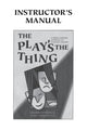 Book cover of: Play's the Thing Instructor's Manual. By: Valerie Whiteson