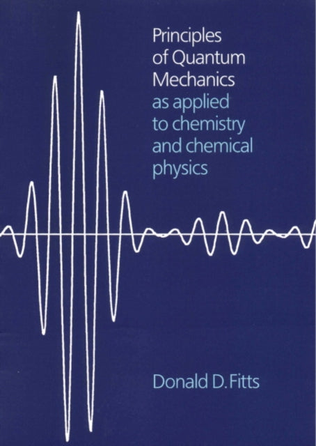 Book cover of: Principles of Quantum Mechanics