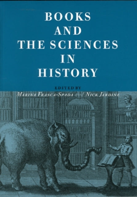 Book cover of: Books and the Sciences in History