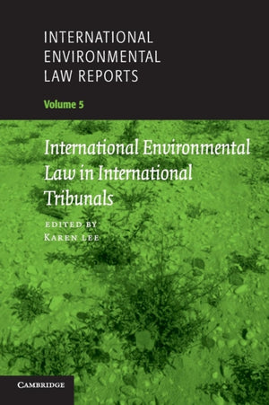 International Environmental Law Reports