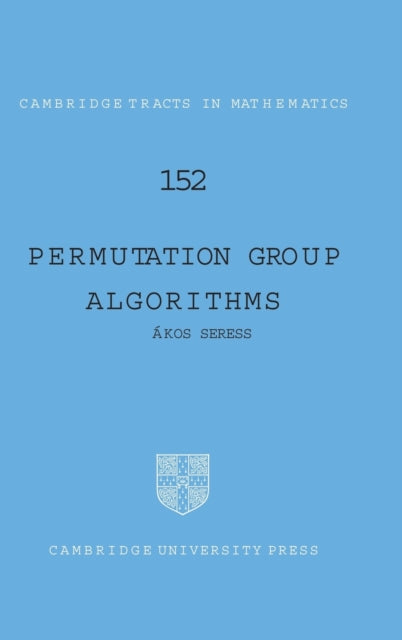 Book cover of: Permutation Group Algorithms. By: Ákos Seress