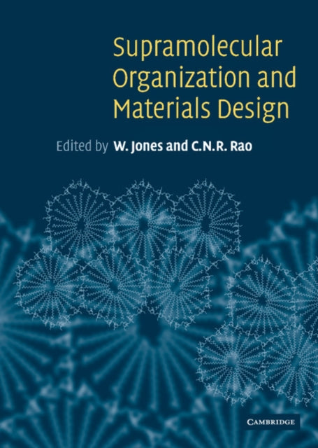 Book cover of: Supramolecular Organization and Materials Design