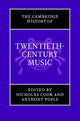 Book cover of: Cambridge History of Twentieth-Century Music