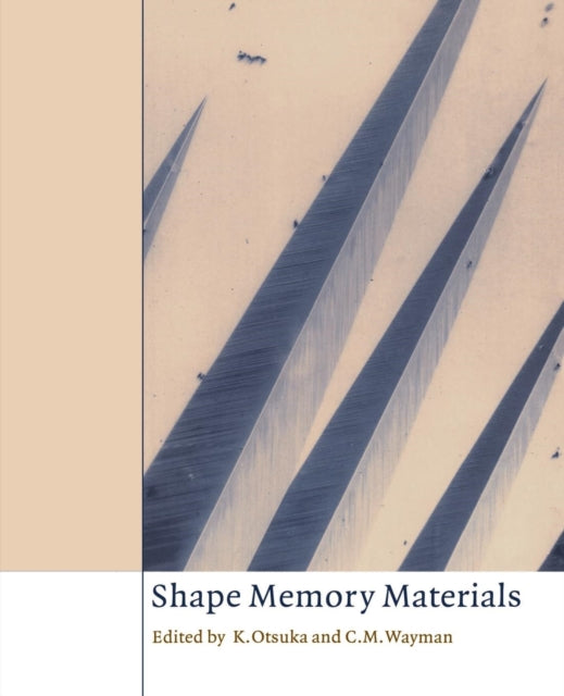 Book cover of: Shape Memory Materials