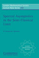 Book cover of: Spectral Asymptotics in the Semi-Classical Limit