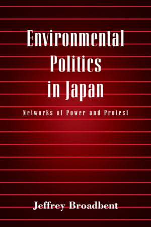 Environmental Politics in Japan
