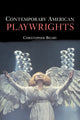 Book cover of: Contemporary American Playwrights