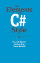 Book cover of: Elements of C# Style. By: Kenneth Baldwin
