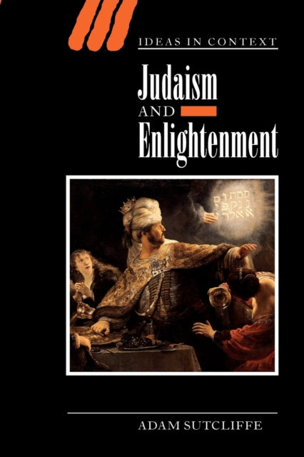 Book cover of: Judaism and Enlightenment. By: Adam Sutcliffe