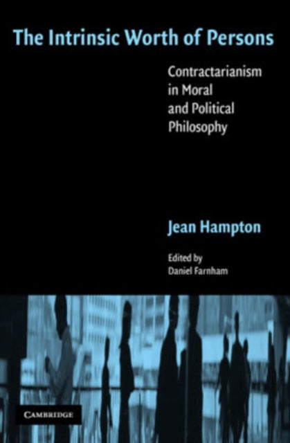 Book cover of: Intrinsic Worth of Persons. By: Jean Hampton