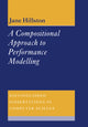 Book cover of: Compositional Approach to Performance Modelling. By: Jane Hillston