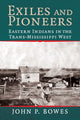 Book cover of: Exiles and Pioneers. By: John P. Bowes